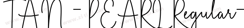 TAN - PEARL Regular字体转换